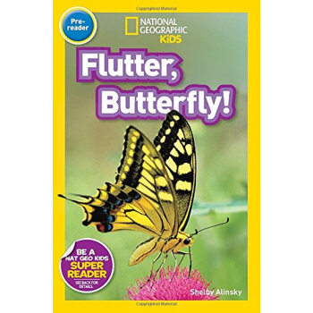 Flutter， Butterfly! 英文原版 [平裝] [4-8歲] pdf epub mobi 電子書 下載