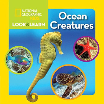 National Geographic Kids Look and Learn: Ocean Creatures [平装] [2-4岁]