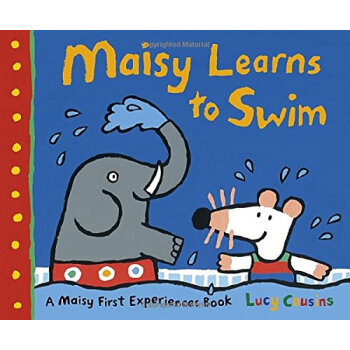 Maisy Learns to Swim 小鼠波波學遊泳 [平裝] [2-5歲] pdf epub mobi 電子書 下載