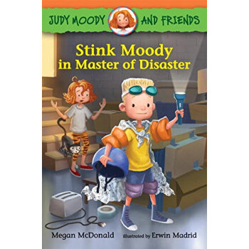Judy Moody and Friends: Stink Moody in Master of Disaster (Book #5) [平装] [4-6岁] pdf epub mobi 电子书 下载