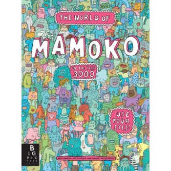 The World of Mamoko in the Year 3000 [精装] [5-8岁] pdf epub mobi 电子书 下载