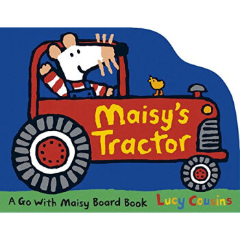 Maisy's Tractor 小鼠波波系列 梅西的拖拉机 英文原版 [平装] [0-3岁] pdf epub mobi 电子书 下载