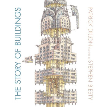 The Story of Buildings: From the Pyramids to the Sydney Opera House and Beyond 英文原版 [精裝] [9-12歲] pdf epub mobi 電子書 下載