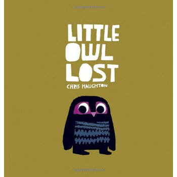 Little Owl Lost [2-5岁] pdf epub mobi 电子书 下载