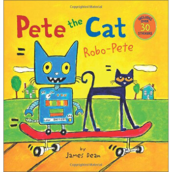 Pete the Cat: Robo-Pete皮特猫：机器皮特 pdf epub mobi 电子书 下载