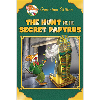 The Hunt for the Secret Papyrus (Geronimo Stilton: Special Edition)老鼠記者特彆版：搜索神秘文稿 英文原版 [7歲以上] pdf epub mobi 電子書 下載