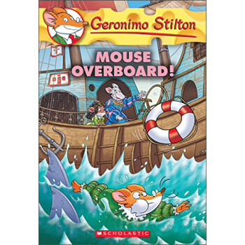 Mouse Overboard! (Geronimo Stilton #62)老鼠記者62：落海驚魂 [7歲以上] pdf epub mobi 電子書 下載