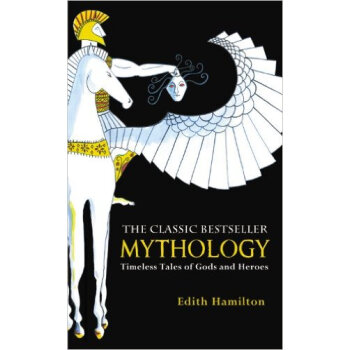 Mythology: Timeless Tales Of Gods And Heroes (International) pdf epub mobi 電子書 下載