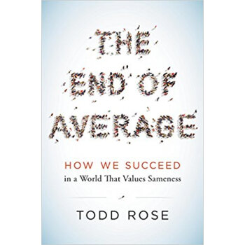 The End of Average How We Succeed in a World Th [精装] pdf epub mobi 电子书 下载
