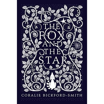 The Fox and the Star 英文原版 [精装] pdf epub mobi 电子书 下载