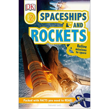 DK Readers L2: Spaceships and Rockets [平装] [05--07] pdf epub mobi 电子书 下载