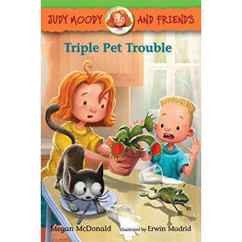 Judy Moody and Friends: Triple Pet Trouble [平裝] [04--06] pdf epub mobi 電子書 下載