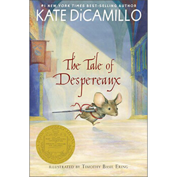 The Tale of Despereaux Being the Story of a Mou 英文原版 [平装] [07--10] pdf epub mobi 电子书 下载