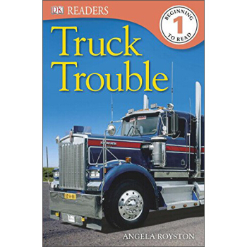 DK Readers L1: Truck Trouble [平裝] [05--07] pdf epub mobi 電子書 下載