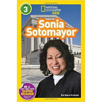 National Geographic Readers: Sonia Sotomayor 英文原版 [平装] [06--09] pdf epub mobi 电子书 下载