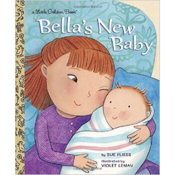 Bella's New Baby [精裝] [03--06] pdf epub mobi 電子書 下載