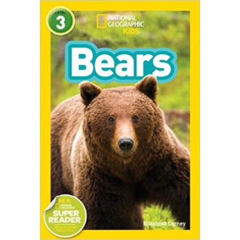National Geographic Readers: Bears 英文原版 [平裝] [06--09] pdf epub mobi 電子書 下載
