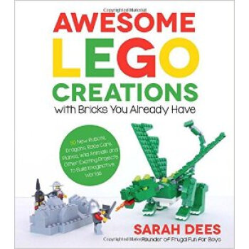 Awesome LEGO Creations with Bricks You Already H pdf epub mobi 电子书 下载