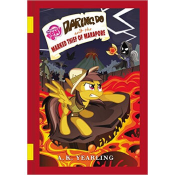My Little Pony: Daring Do and the Marked Thief o pdf epub mobi 电子书 下载
