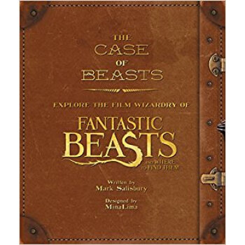 The Case of Beasts Explore the Film 神奇动物在哪里电影魔法书 英文原版 [精装] pdf epub mobi 下载