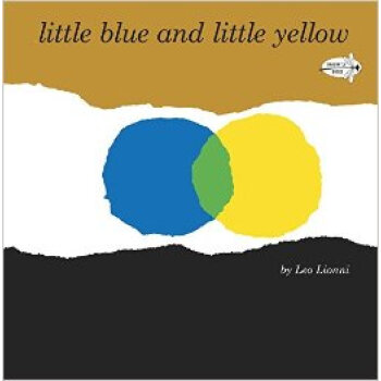 Little Blue and Little Yellow 英文原版 [平装] [03--07] pdf epub mobi 电子书 下载