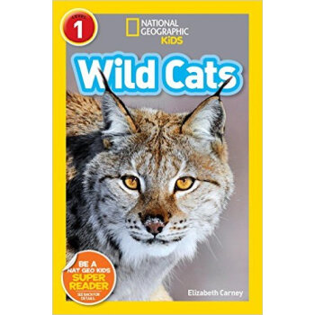 National Geographic Readers: Wild Cats (Level 1) [平裝] [04--06] pdf epub mobi 電子書 下載