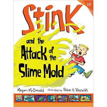 Stink and the Attack of the Slime Mold [平裝] [06--09]