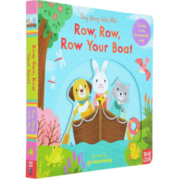Row， Row， Row Your Boat Sing Along With Me! 英文原版 [平装] [02--05] pdf epub mobi 电子书 下载