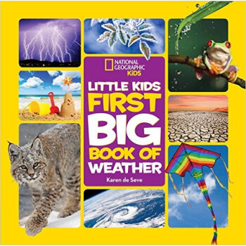 National Geographic Little Kids First Big Book of Weather（普通版） 英文原版 [精装] [04--08] pdf epub mobi 电子书 下载