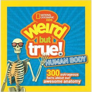 Weird but True Human Body [平装] [08--11] pdf epub mobi 电子书 下载