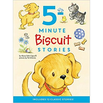 Biscuit: 5-Minute Biscuit Stories饼干狗：5分钟故事集 [精装] pdf epub mobi 电子书 下载