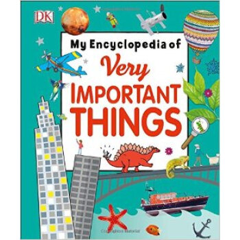My Encyclopedia of Very Important Things 英文原版 [精裝] [5-9歲] pdf epub mobi 電子書 下載