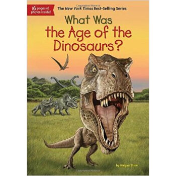 What Was the Age of the Dinosaurs? [平裝] [8-12歲] pdf epub mobi 電子書 下載