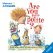 美國直郵 英文原版兒童圖書 你有禮貌嗎？愚蠢的禮儀歌麯幽默 pdf epub mobi 電子書 下載