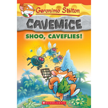 老鼠記者Shoo, Caveflies! (Geronimo Stilton Cavemice #14) [平裝] [7歲以上] pdf epub mobi 電子書 下載