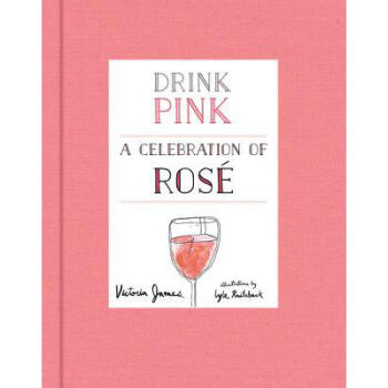 Drink Pink: A Celebration of Rose pdf epub mobi 电子书 下载