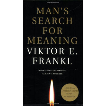 Man's Search for Meaning