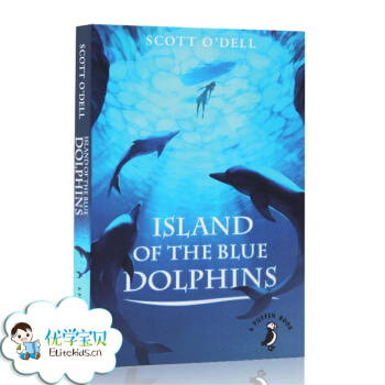 进口英文原版 Island of the Blue Dolphins 蓝色海豚岛