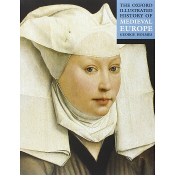 【中商原版】牛津圖解中世紀歐洲史(牛津插圖史係列) 英文原版 The Oxford 曆史 歐洲史 pdf epub mobi 電子書 下載
