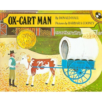 凱迪剋:趕牛車的人 進口英文原版繪本 Ox-Cart Man凱迪剋金奬繪本 充滿詩意的繪本