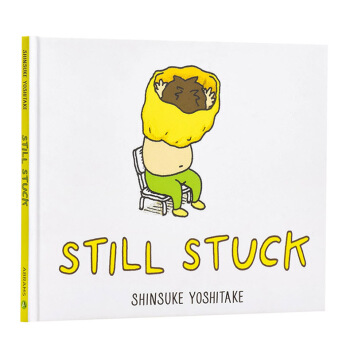 衣服脱不下来啊！英文原版 Still Stuck 吉竹伸介 趣味儿童教育绘本 幽默搞笑 生活教育 pdf epub mobi 电子书 下载