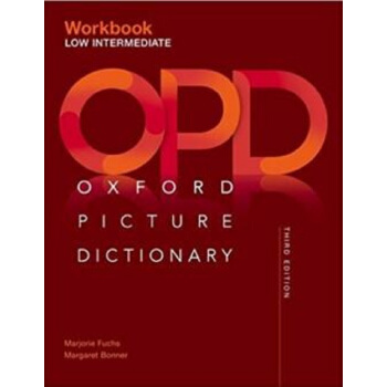 牛津图解词典初、中级练习册第三版 OPD 英文原版 Low-Intermediate Wo pdf epub mobi 电子书 下载