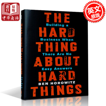 创业维艰 英文原版经济管理书籍 Hard Thing About Hard Things