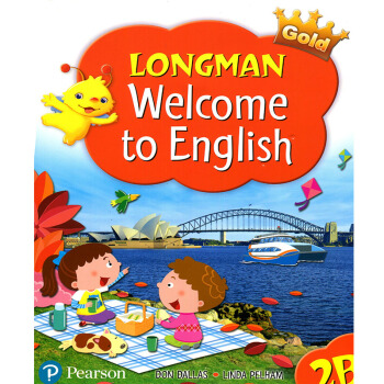 朗文小学英语教材 Gold Welcome to English 2B 学生用书 学生用书 pdf epub mobi 电子书 下载