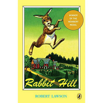 英文原版 Rabbit Hill 兔子坡 (1945年纽伯瑞金奖小说) pdf epub mobi 电子书 下载