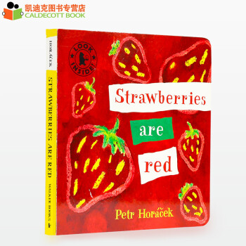 超级名家Petr Horacek获奖作品Strawberries are Red 纸板# pdf epub mobi 电子书 下载