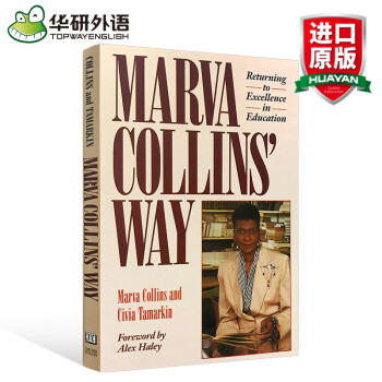马文柯林斯的教育方法 英文原版 Marva CollinsWay 英文版