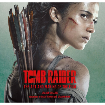 古墓丽影：源起之战 电影设定集 英文原版 Tomb Raider Art and Making pdf epub mobi 电子书 下载