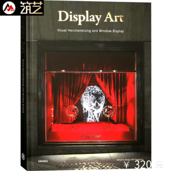 Display Art 橱窗艺术 商业店铺门店橱窗展示艺术 商店专卖店 门头门面门脸装饰装修设计书籍 pdf epub mobi 电子书 下载