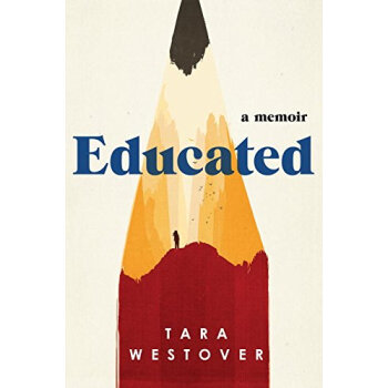 预售教育之谜 Educated: A Memoir by Tara Westover 纽约时报 pdf epub mobi 电子书 下载